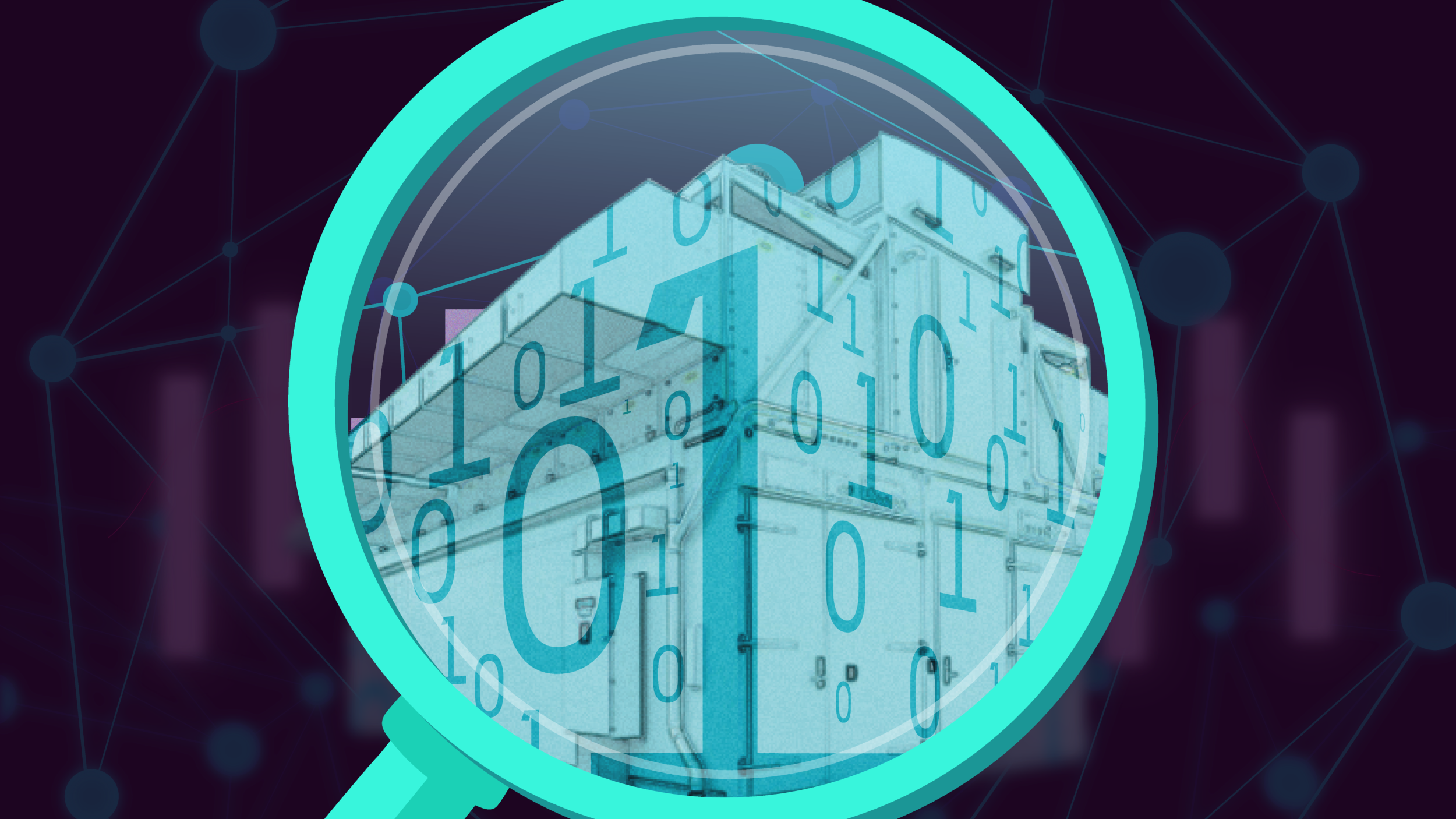 An illustration of the exterior of a datacenter, with 1s and 0s overload on top of it. The image is encircled by a large magnifying glass.